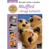 Muffini i drugi kolačići - Recepti zlata vrijedni