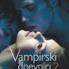Vampirski dnevnici 2 - Borba