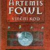 Artemis Fowl : Vječni Kod