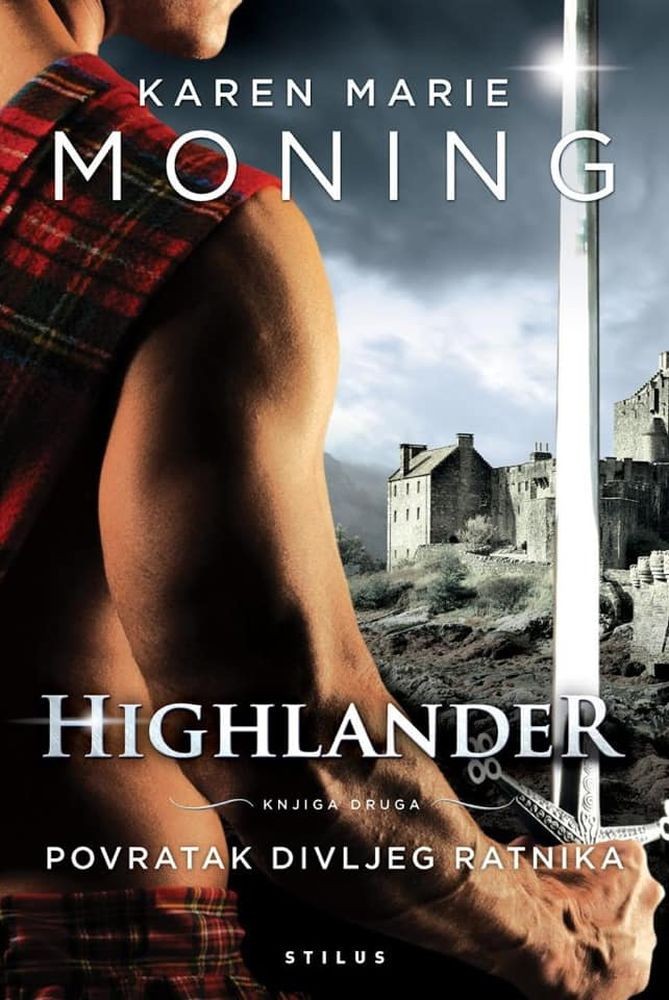 Highlander : Povratak divljeg ratnika - knjiga druga autora K. M. Moning |  najbolje knjige | eknjizara.hr