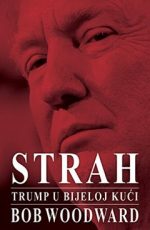 Strah - Trump u Bijeloj kući
