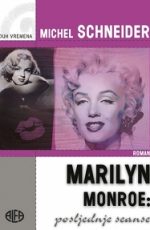 Marilyn Monroe : Posljednje seanse