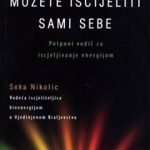 Možete iscijeliti sami sebe