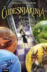 Čudesnjakinja : Poziv Morrigan Crow