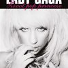 U potrazi za slavom - Lady Gaga - Život pop princeze