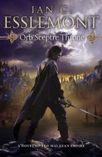 Malazan Empire #04: Orb Sceptre Throne