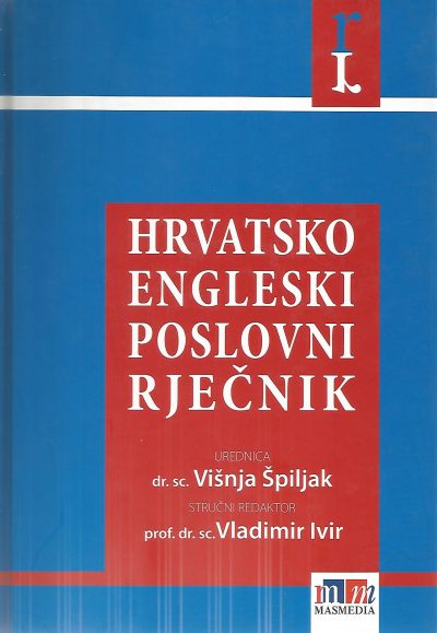 Hrvatsko engleski poslovni rječnik