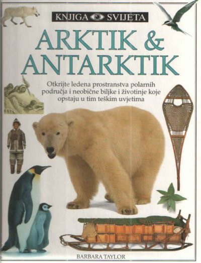 Knjiga svijeta – Arktik & Antarktik