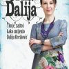 Crna Dalija - Tko je, zašto i kako smijenio Daliju Orešković