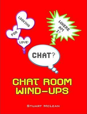 Chat Room Wind-ups