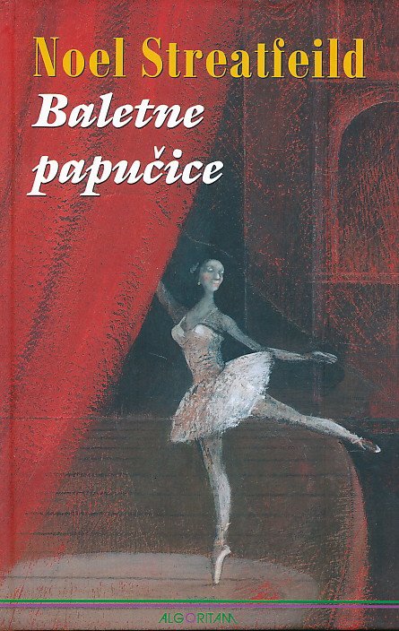 Baletne papučice autora Noel Streatfield | najbolje knjige | eknjizara.hr