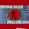 Trilogija družbe - Operacija crveni jerihon