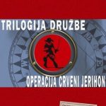 Trilogija družbe – Operacija crveni jerihon
