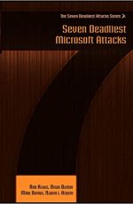 Seven Deadliest Microsoft Attacks