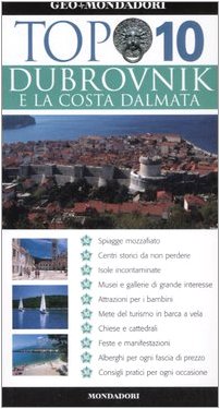 Dubrovnik e la costa dalmata