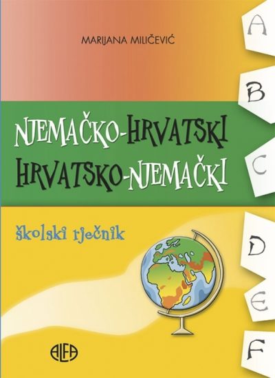 Njemačko-hrvatski i hrvatsko-njemački školski rječnik