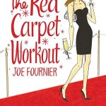 Red Carpet Workout