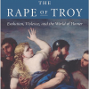 The Rape of Troy