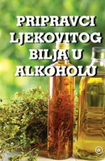 Pripravci ljekovitog bilja u alkoholu