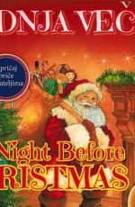 Dvojezična - Badnja večer / The Night before Christmas