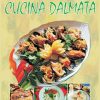 I sapori della cucina Dalmata