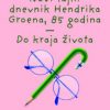 Novi tajni dnevnik Hendrika Groena