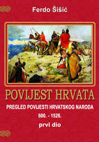 Povijest Hrvata – prvi dio