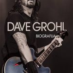 Dave Grohl – Biografija