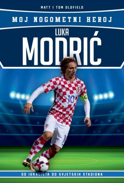 Luka Modrić – Moj nogometni heroj