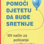 Kako pomoći djetetu da bude sretnije