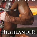 Highlander : Poljubac divljeg ratnika – knjiga četvrta