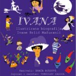 Ivana-ilustrirana-biografija-ivane-brlic-mazuranic