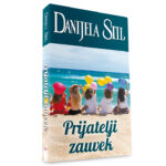 Danijela Stil – Prijatelji zauvek