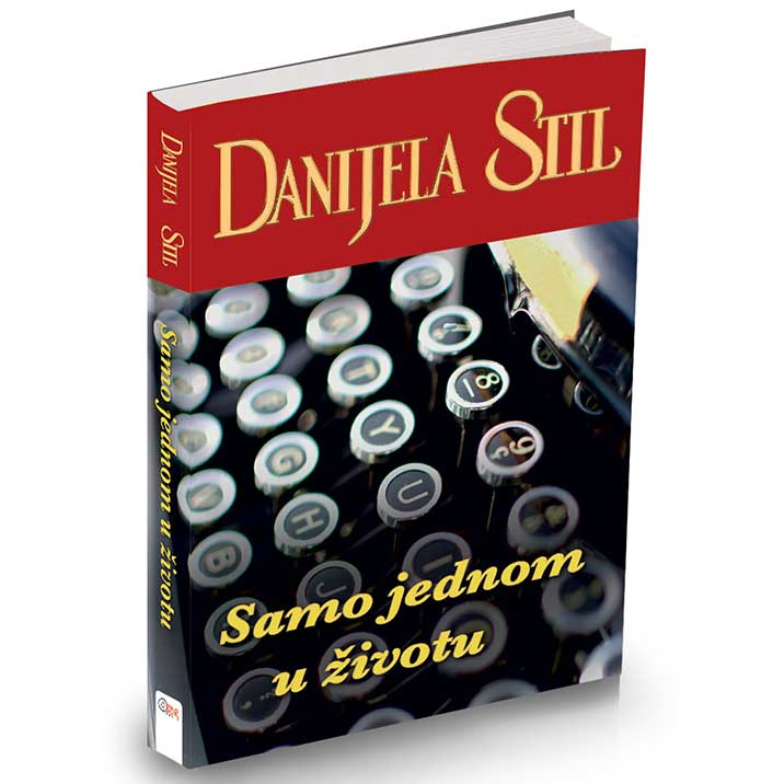 Danijela Stil - Samo jednom u životu