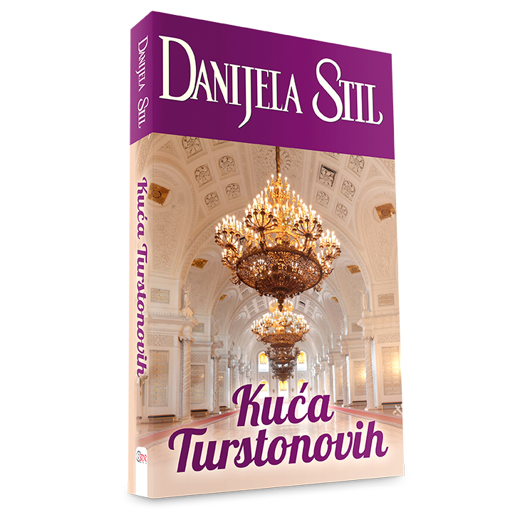 Danijela Stil – Kuća Turstonovih