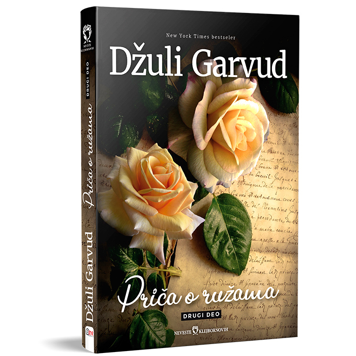 Džuli Garvud - Priča o ružama drugi deo