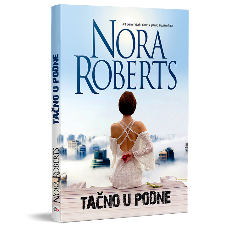 Nora Roberts – Tačno u podne
