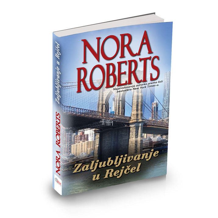 Nora Roberts – Zaljubljivanje u Rejčel
