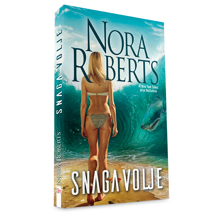 Nora Roberts – Snaga volje