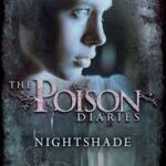 The Poison Diaries: Nightshade – HarperCollins