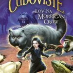 Čudovište – Lov na Morrigan Crow