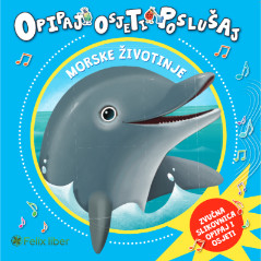 Opipaj, osjeti, poslušaj - Morske životinje