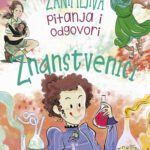 Znanstvenici – Zanimljiva pitanja i odgovori