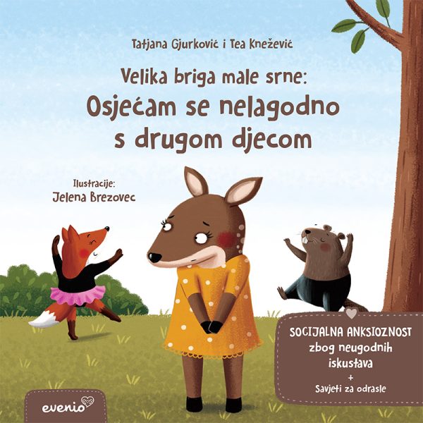 Velika briga male srne: Osjećam se nelagodno s drugom djecom