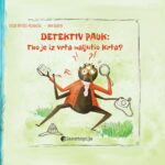 Detektiv Pauk : Tko je iz vrta naljutio Krta?