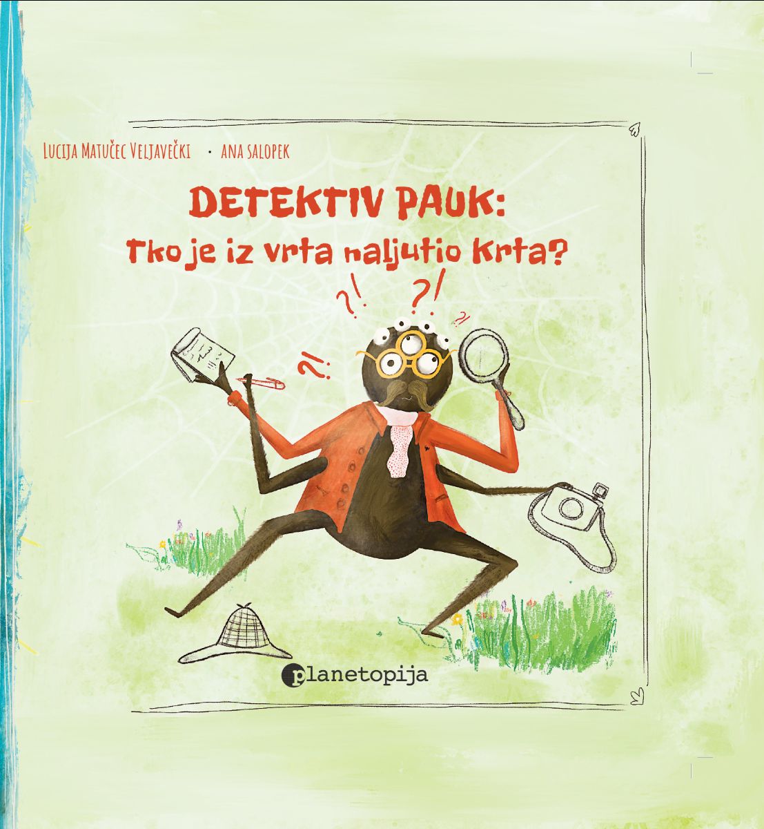 Detektiv Pauk : Tko je iz vrta naljutio Krta?