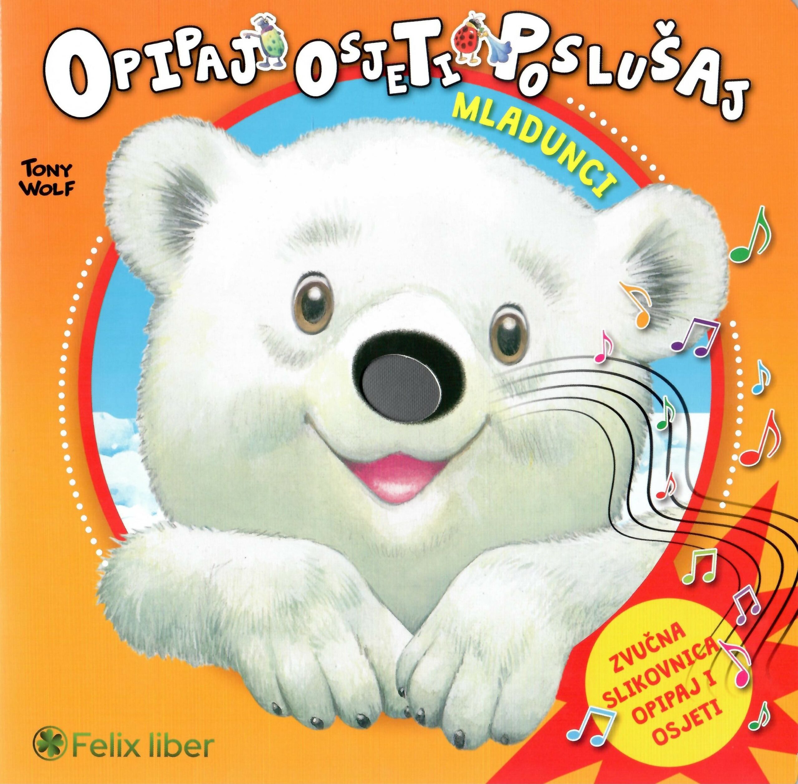 Opipaj, osjeti, poslušaj - Mladunci