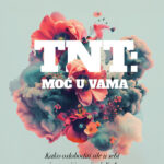 TNT – Moć u vama
