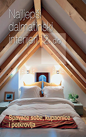 Najljepši dalmatinski interijeri 2. dio