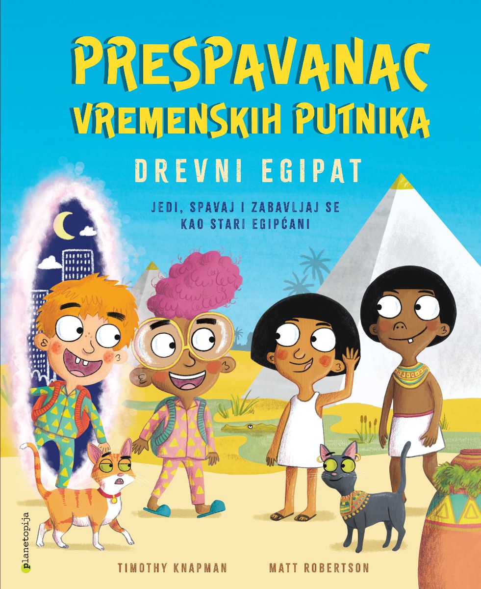 Prespavanac vremenskih putnika : Egipat